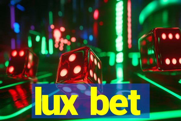 lux bet
